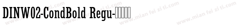 DINW02-CondBold Regu字体转换
